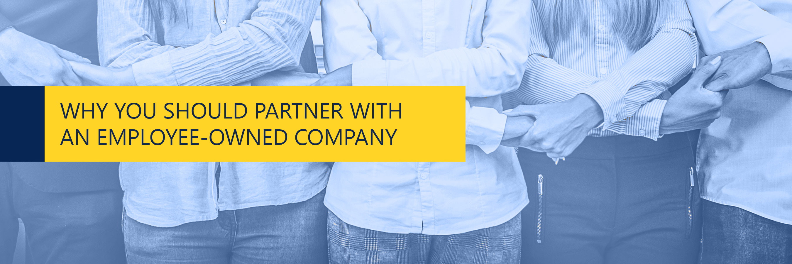 Why You Should Partner With an Employee-Owned Company hero image